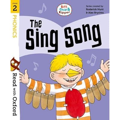 The Sing Song (Biff, Chip & Kipper- Stage 2) by Roderick Hunt (Paperback, 2020)