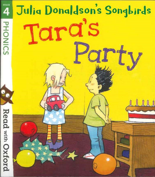Tara's Party (Read with Oxford Stage 4) by Julia Donaldson (Paperback, 2020)