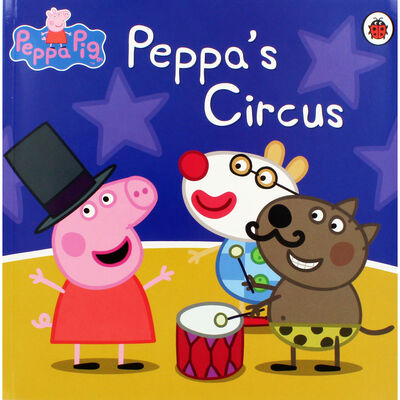 Peppa Pig: Peppa's Circus Paperback