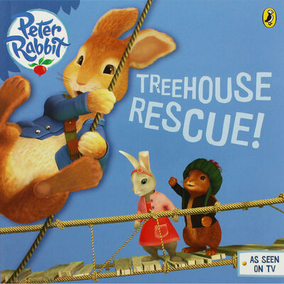 Peter Rabbit: Treehouse Rescue Paperback