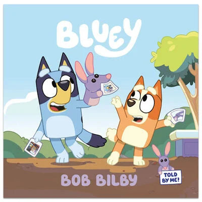 Bluey: Bob Bilby Paperback by Bluey