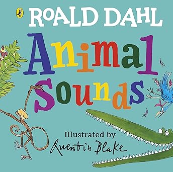 Animal Sounds by Roald Dahl (Board Book, 2023)