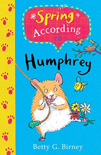 Spring According to Humphrey (Book 12) by Betty G. Birney (Paperback, 2016)