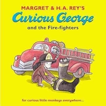 Curious George and the Fire-fighters by Margaret & H. A. Rey's (Paperback, 2006)