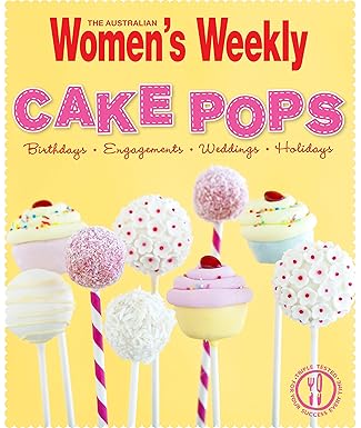 Cake Pops by The Australian Women's Weekly (Paperback, 2013)