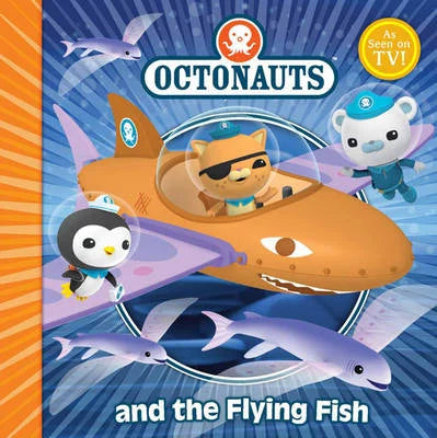 The Octonauts and the Flying Fish - OCTONAUTS (Paperback)