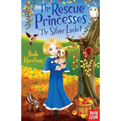The Rescue Princesses: The Silver Locket (Book 9) by Paula Harrison (Paperback, 2013)