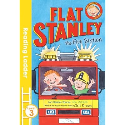 Flat Stanley and the Fire Station (Reading Ladder Level 3) by Lori Haskins Houran (Paperback, 2017)