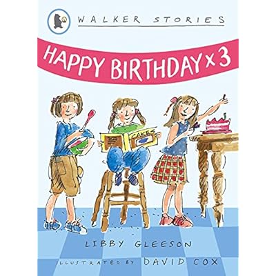 Happy Birthday X 3 (Walker Stories) by Libby Gleeson (Paperback, 2007)