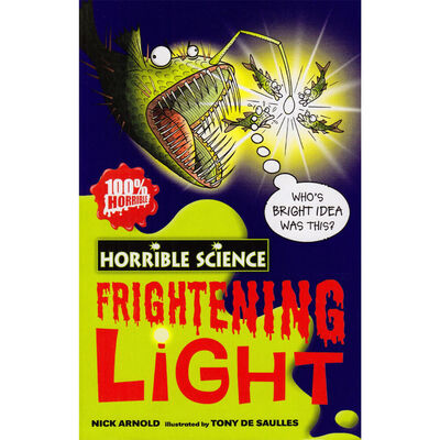 Horrible Science: Frightening Light Paperback by Nick Arnold