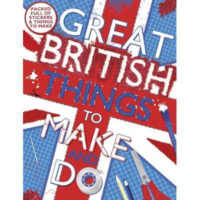 Great British Things to Make and Do by Samantha Meredith (Paperback, 2014)