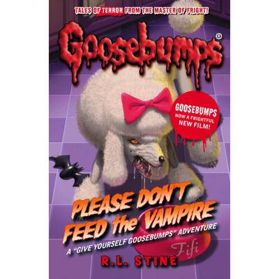 Goosebumps: Please Don't Feed the Vampire! Paperback by R.L Stine