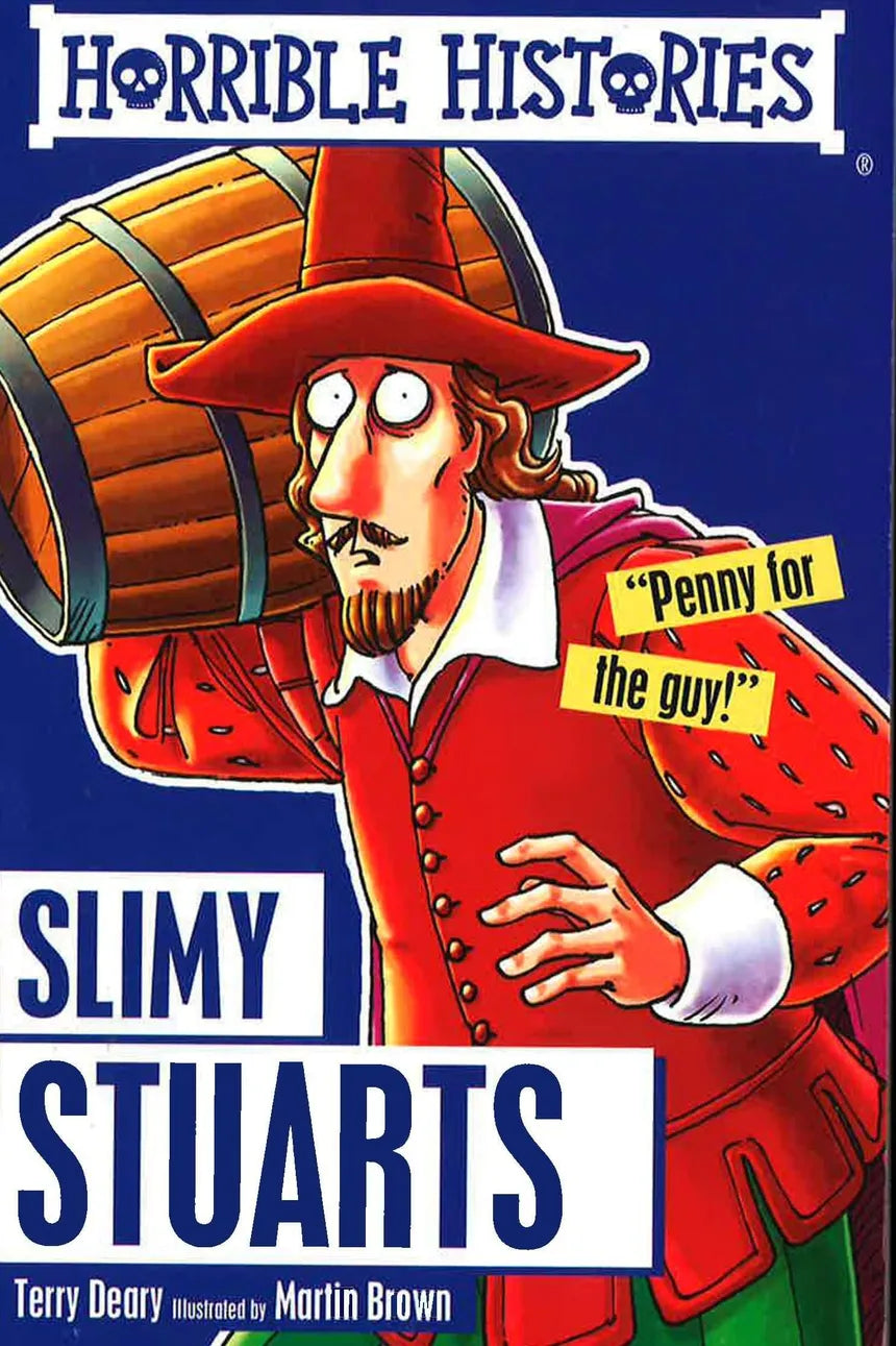 Horrible Histories: Slimy Stuarts by Terry Deary (Paperback, 2016)