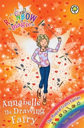 Rainbow Magic: Annabelle the Drawing Fairy: The Magical Crafts Fairies Book 142 - Rainbow Magic (Paperback) Daisy Meadows