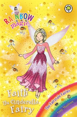 Rainbow Magic: Faith the Cinderella Fairy Book 154 (Paperback) Daisy Meadows