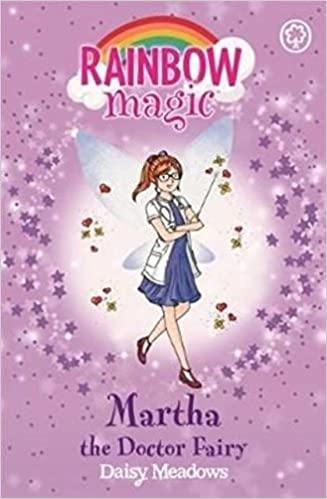 Rainbow Magic Martha The Doctor Fairy by Daisy Meadows Paperback