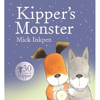 Kipper's Monster by Mick Inkpen (Paperback, 2015)