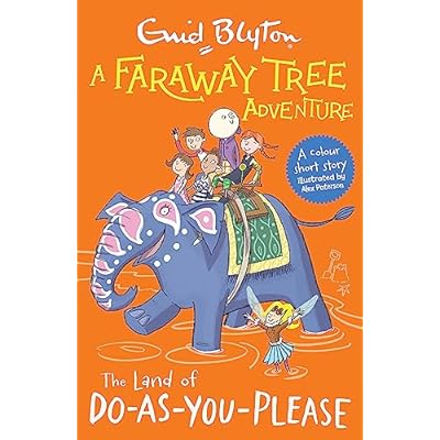 The Land of Do-As-You-Please (A Faraway Tree Adventure) by Enid Blyton (Paperback, 2021)