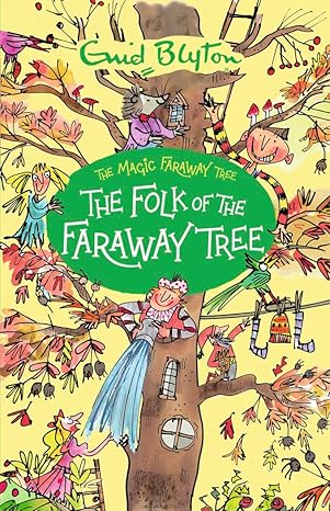 The Folk of the Faraway Tree (The Magic Faraway Tree Book 3) by Enid Blyton (Paperback, 2020)