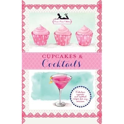 Cupcakes & Cocktails by Bonnie Marcus (Hardcover, 2014)