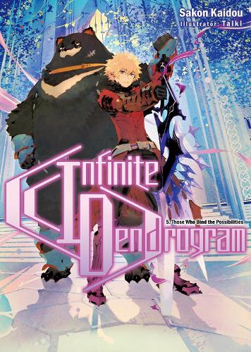 Infinite Dendrogram: Volume 5 (Light Novel) (Paperback) Andrew Hodgson, Sakon Kaidou, Taiki
