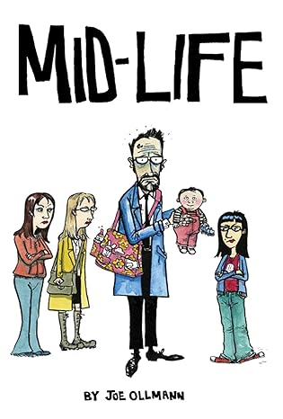 Mid-Life by Joe Ollmann (Paperback, 2011)