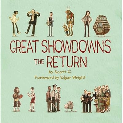 Great Showdowns: The Return by Scott Campbell (Hardcover, 2013)