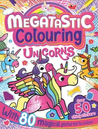 Megatastic Colouring Book: Unicorns Paperback