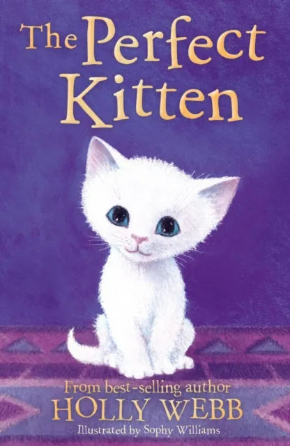 The Perfect Kitten by Holly Webb (Paperback, 2019)