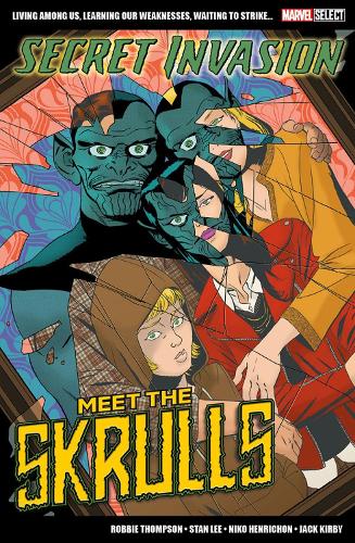 Marvel Select Secret Invasion: Meet The Skrulls (Paperback) Robbie Thompson, Stan Lee