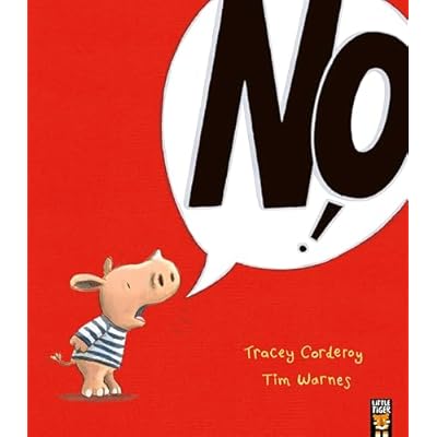 No! by Tracey Corderoy (Paperback, 2013)