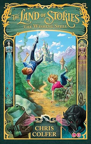 The Wishing Spell (The Land of Stories Book 1) by Chris Colfer (Paperback, 2015)