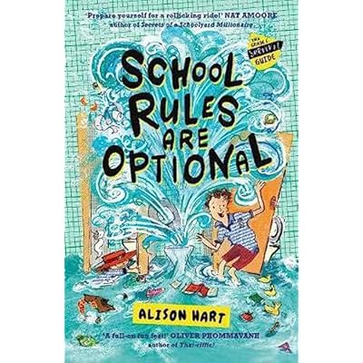 School Rules are Optional: The Grade Six Survival Guide 1 by Alison Hart (Paperback, 2020)