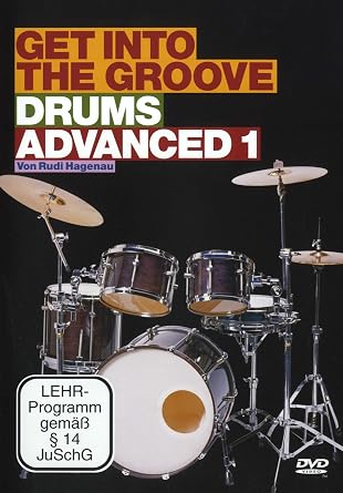 Get into the Groove - Drums Advanced 1 (2010) DVD