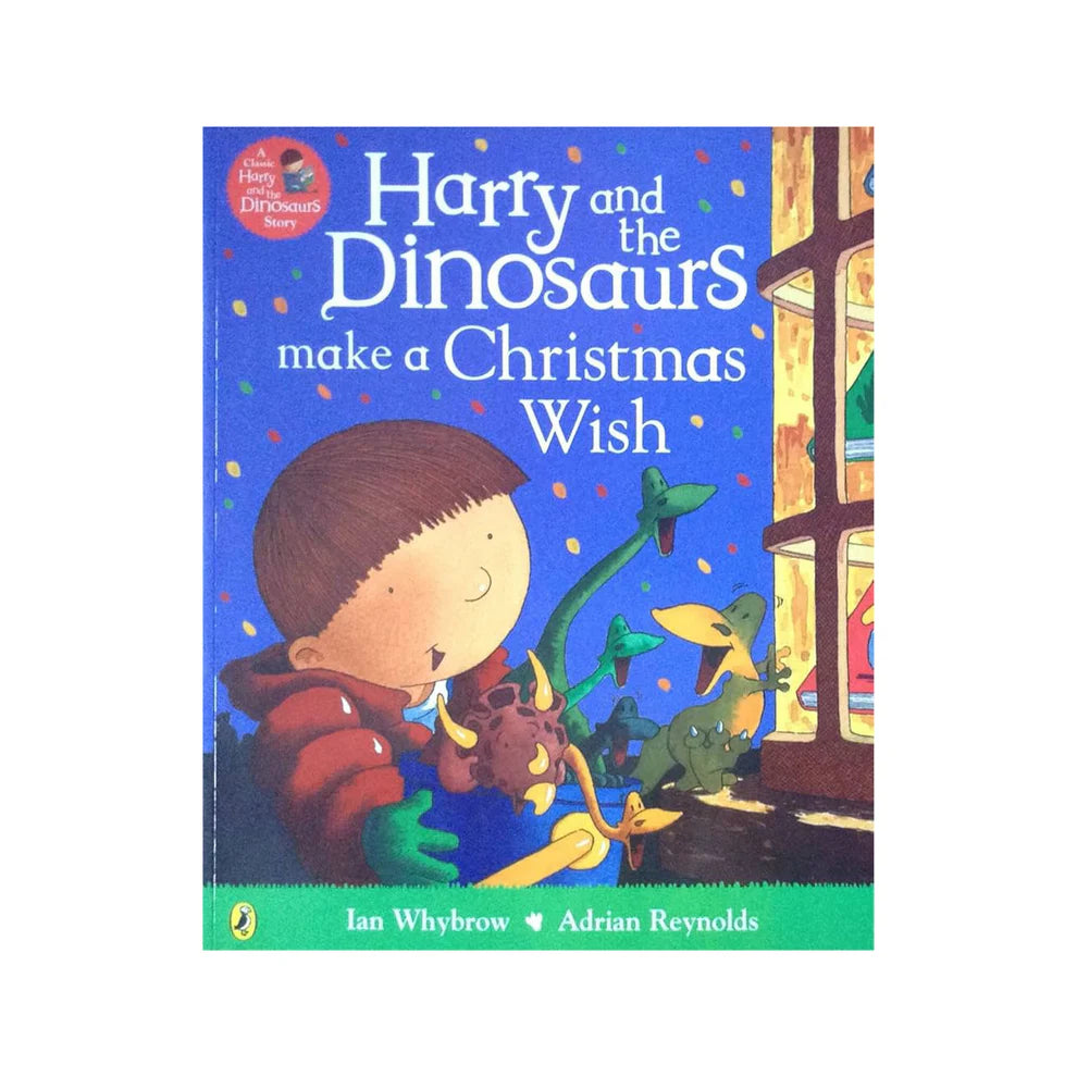 Harry and the Dinosaurs Make a Christmas Wish by Ian Whybrow (Paperback, 2020)