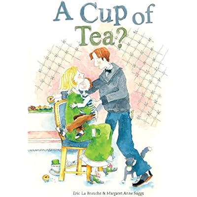 A Cup of Tea? by Eric LaBranche (Hardcover, 2017)