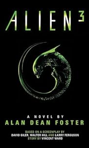 Alien 3: The Official Movie Novel by Alan Dean Foster (Paperback, 2014)
