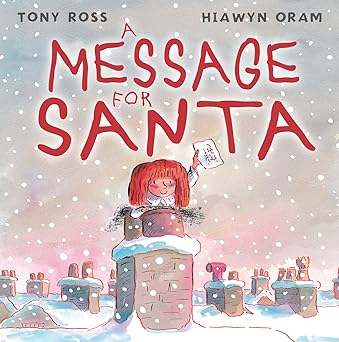 A Message for Santa by Hiawyn Oram (Paperback, 2023)