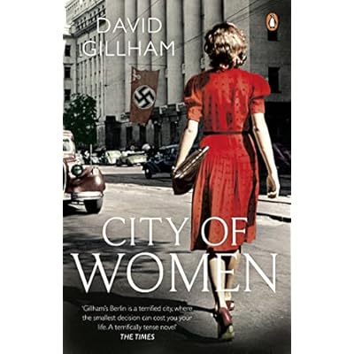 City of Women by David Gillham (Paperback, 2013)