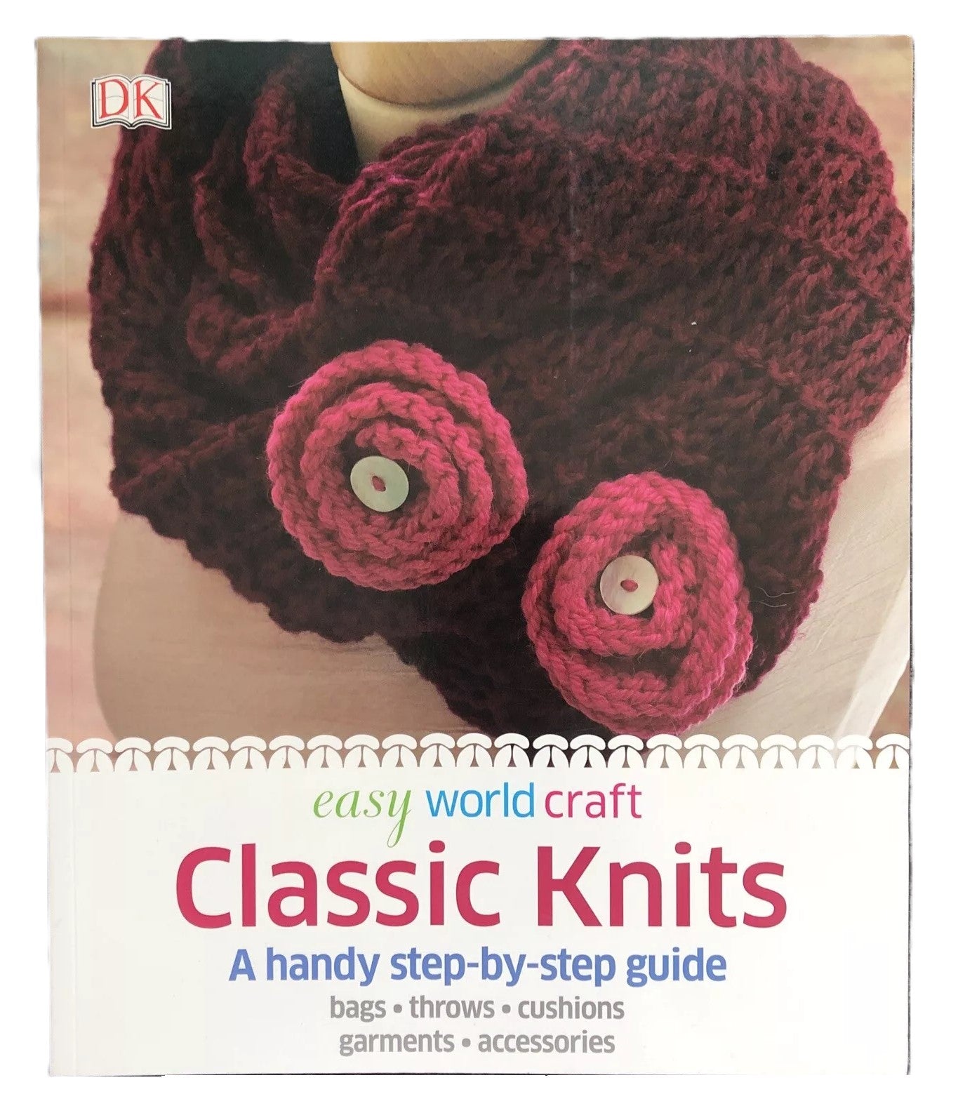 Easy World Craft - Classic Knits (Paperback) Bags Throws Cushions Garments & Accessories