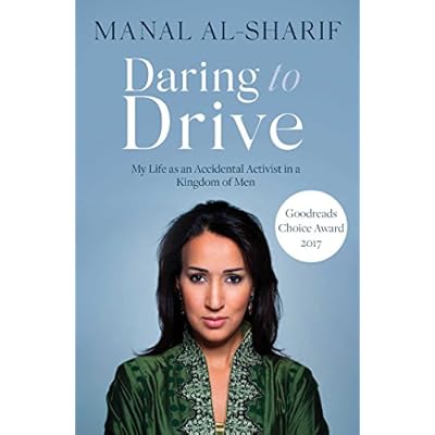 Daring to Drive, by Manal Al-Sharif (Paperback, 2018)