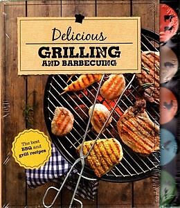Delicious Grilling and Barbecuing (Hardcover, 2022)