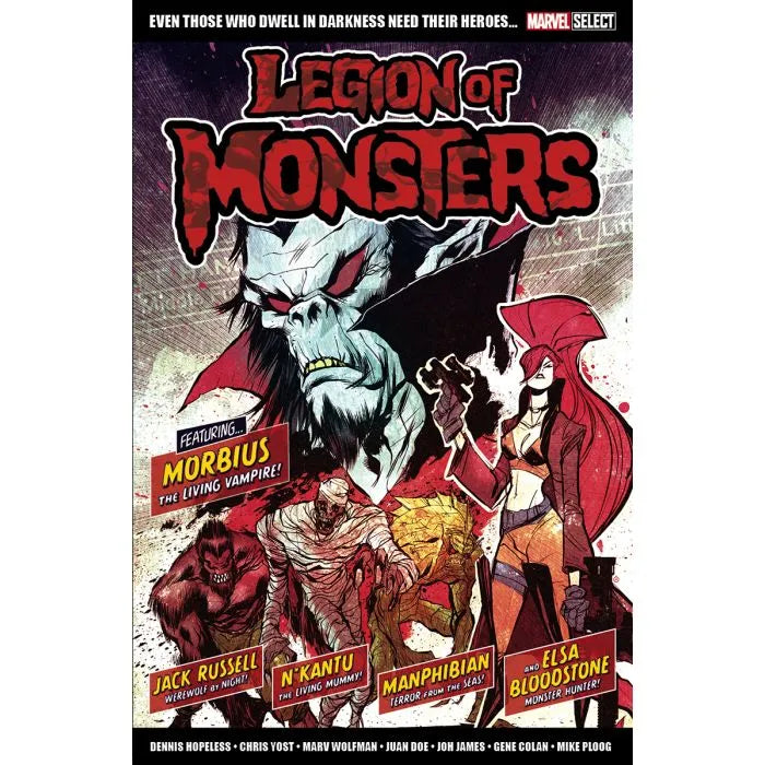Marvel Select: Legion of Monsters Paperback by by Dennis Hopeless, Chris Yost, Marv Wolfman, Juan Doe (Illustrator)