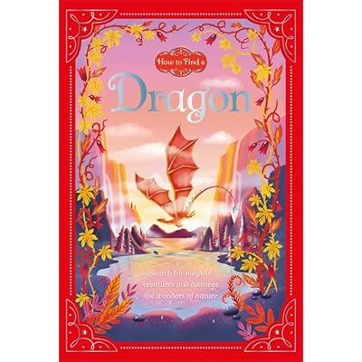 How To Find A Dragon by Autumn Publishing (Hardcover, 2021)