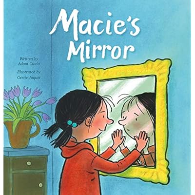 Macie's Mirror by Adam Ciccio (Hardcover, 2020)