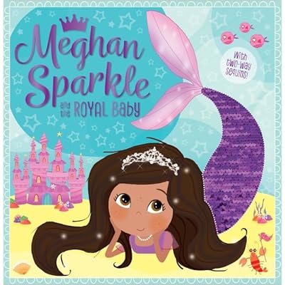 Meghan Sparkle & the Royal Baby By Rosie Greening Paperback