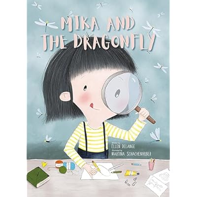 Mika and the Dragonfly by Ellen DeLange (Hardcover, 2021)