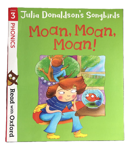 Moan, Moan, Moan! (Read with Oxford Stage 3) by Julia Donaldson (Paperback, 2020)