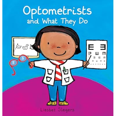 Optometrists and What They Do by Liesbet Slegers (Hardcover, 2021)