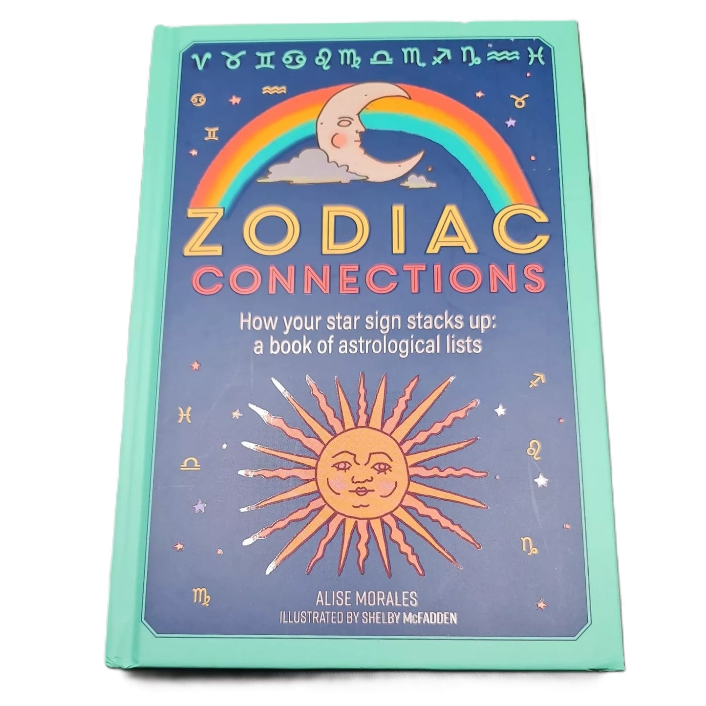 Zodiac Connections A Book By Alise Moraliss Astrological Lists Star Signs